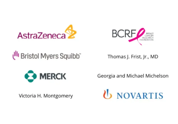 Listing of Top Donors from April 1, 2019, to March 31, 2020. AstraZeneca; Breast Cancer Research Foundation; Bristol Myers-Squibb; Thomas J. Frist, Jr., MD; Merck; Georgia and Michael Michelson; Victoria H. Montgomery; Novartis